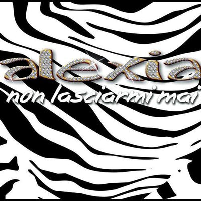 Alexia - Non Lasciarmi Mai (CD, Single)