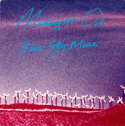 Midnight Oil - Blue Sky Mine (7", Single)