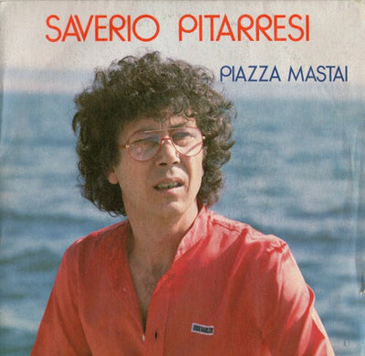 Saverio Pitarresi - Piazza Mastai (7")