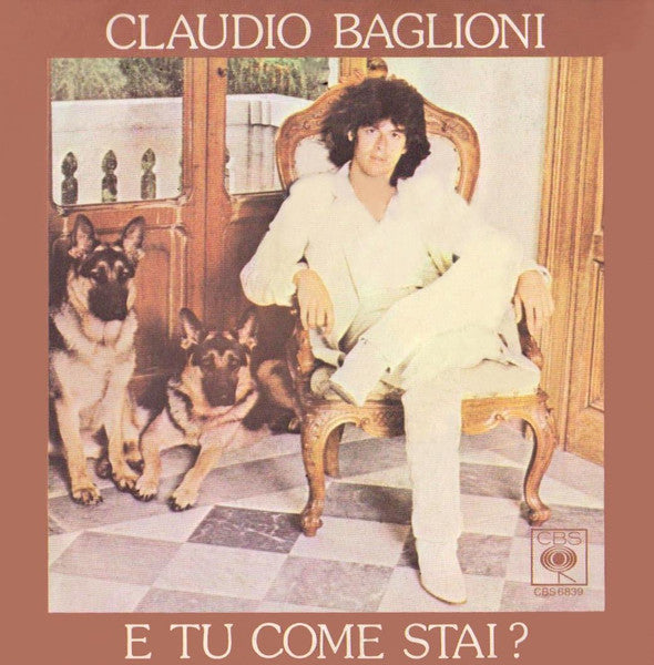 Claudio Baglioni - E Tu Come Stai? (7")
