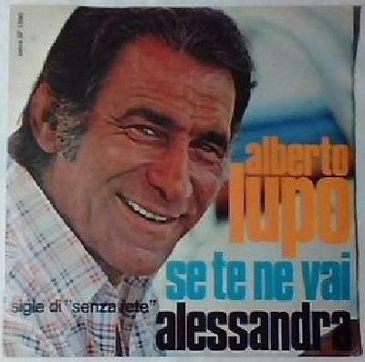 Alberto Lupo - Se Te Ne Vai (7", Single)