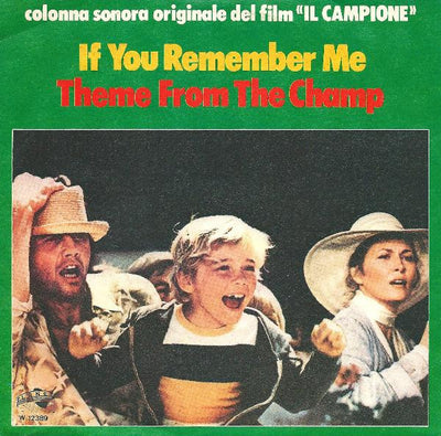Chris Thompson / Dave Grusin - If You Remember Me / Theme From The Champ (Colonna Sonora Originale Del Film "Il Campione") (7")