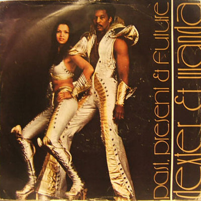 Dexter Griffin & Wanda Griffin - Past, Present & Future (7")