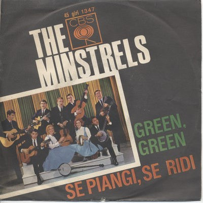 The New Christy Minstrels - Se Piangi, Se Ridi / Green, Green (7")