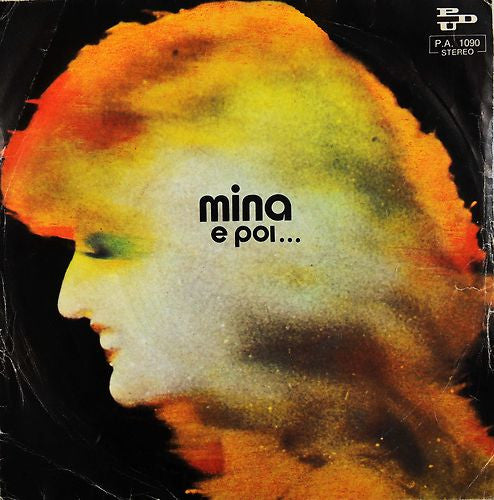 Mina - E Poi... (7")