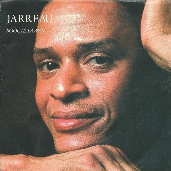 Al Jarreau - Boogie Down (7")