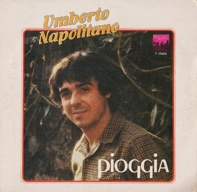 Umberto Napolitano - Pioggia (7")