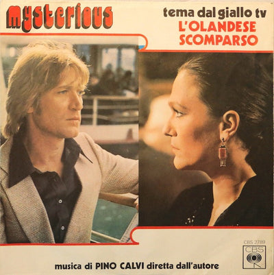 Pino Calvi E La Sua Orchestra - Tema Dal Giallo TV "L'Olandese Scomparso" (7")