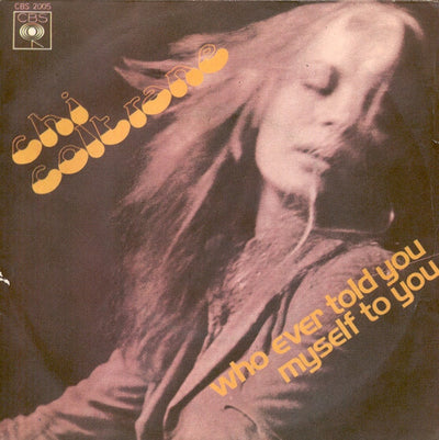 Chi Coltrane - Who Ever Told You (7", Single)