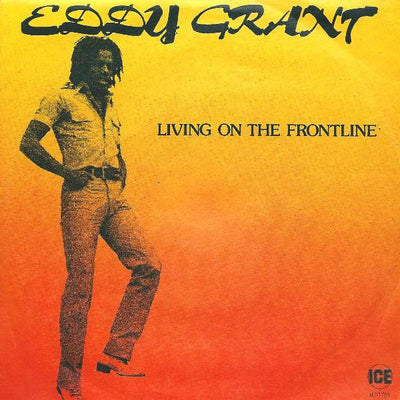 Eddy Grant - Living On The Frontline (7")