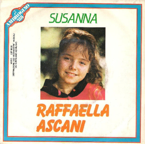 Raffaella Ascani - Susanna (7")
