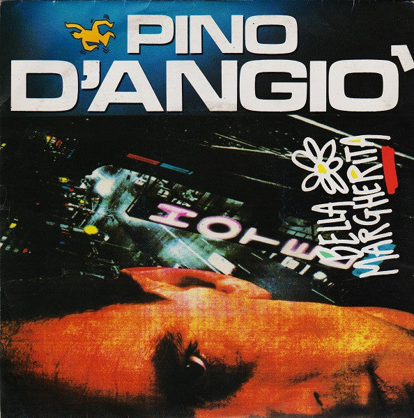 Pino D'Angiò - Bella Margherita (7")