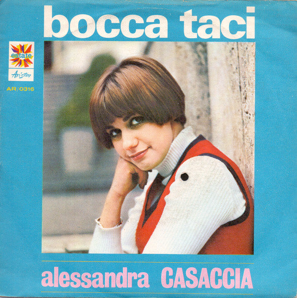 Alessandra Casaccia - Bocca Taci (7", Single)