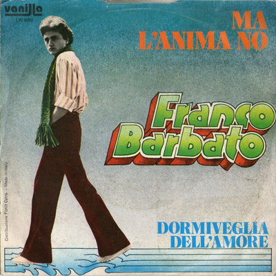 Franco Barbato - Dormiveglia Dell'Amore / Ma L'Anima No (7")