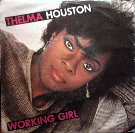 Thelma Houston - Working Girl (7")