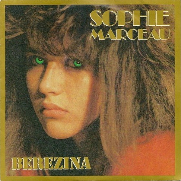Sophie Marceau - Berezina (7", Single)