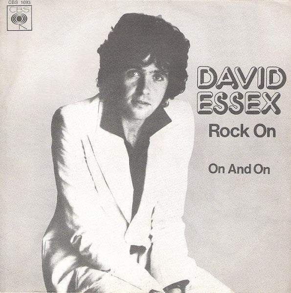 David Essex - Rock On / On And On (7")