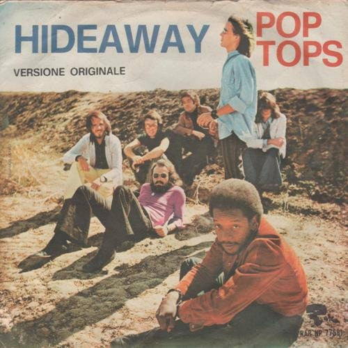 The Pop Tops - Hideaway (7", Single)
