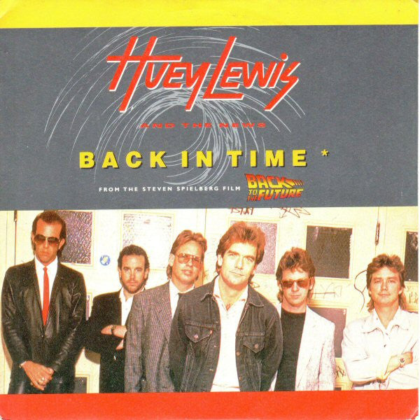 Huey Lewis & The News - Back In Time (7", Single)