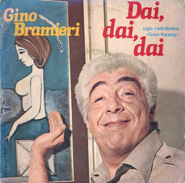 Gino Bramieri - Dai, Dai, Dai (7")