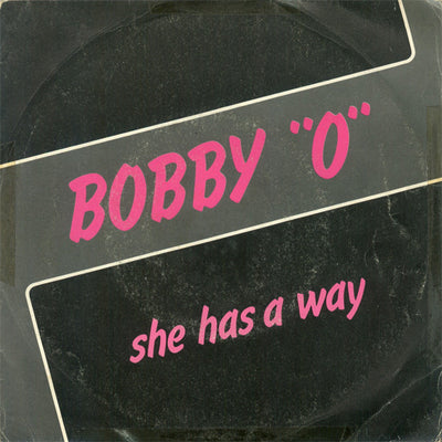 Bobby Orlando - She Has A Way (7")