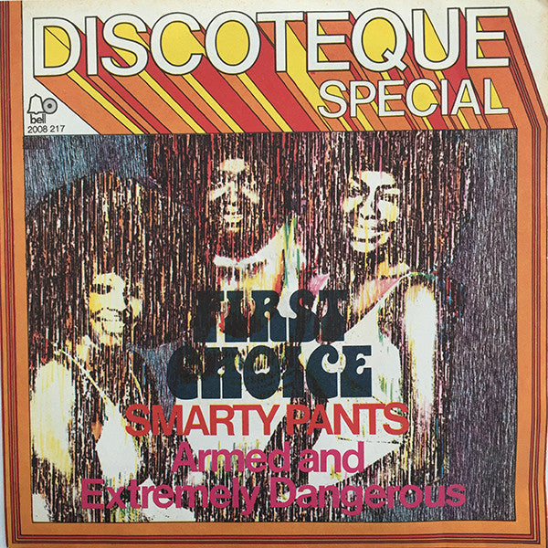 First Choice - Smarty Pants (7")