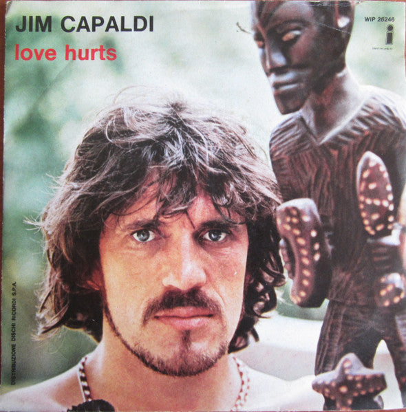 Jim Capaldi - Love Hurts (7")