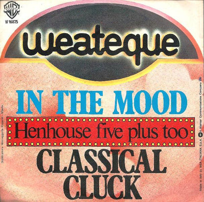 Henhouse Five Plus Two - In The Mood / Classical Cluck (7")