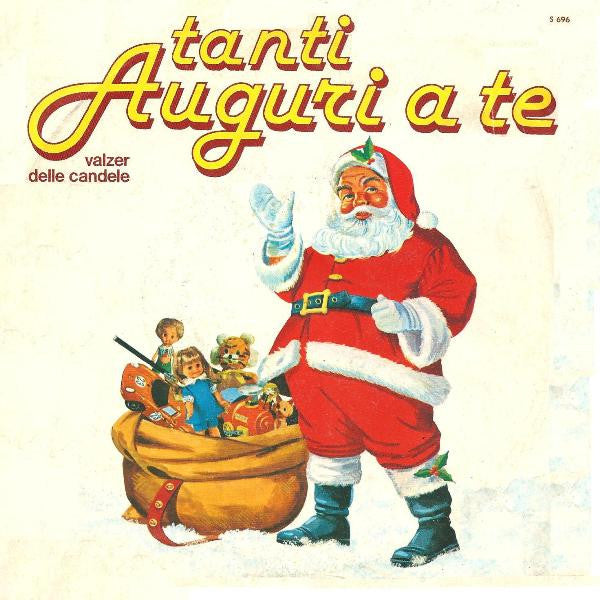 No Artist - Tanti Auguri A Te / Valzer Delle Candele (7")