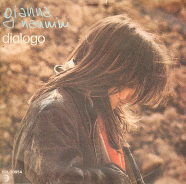 Gianna Nannini - Dialogo (7")