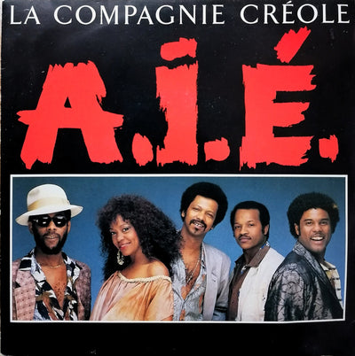 La Compagnie Créole - A.I.É. (7")