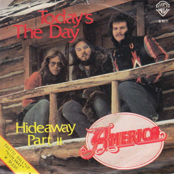 America - Today's The Day (7", Single)