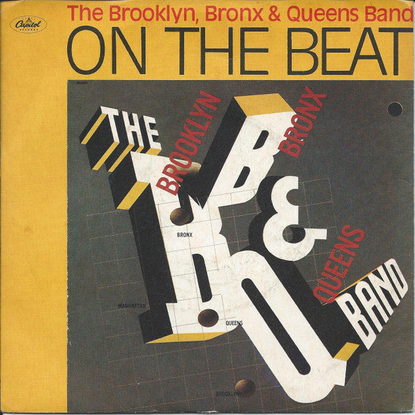 The Brooklyn, Bronx & Queens Band - On The Beat (7")