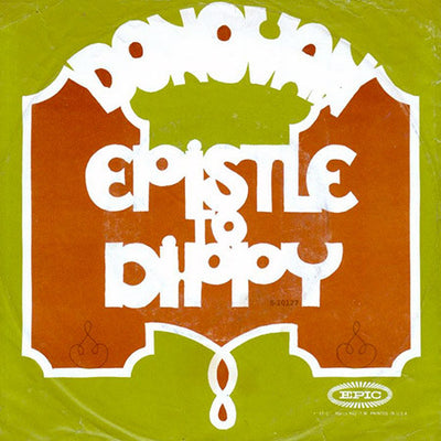 Donovan - Epistle To Dippy (7")