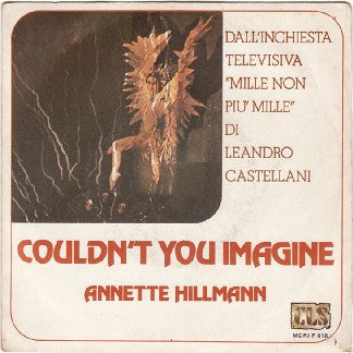 Annette Hillmann - Couldn't You Imagine (7")