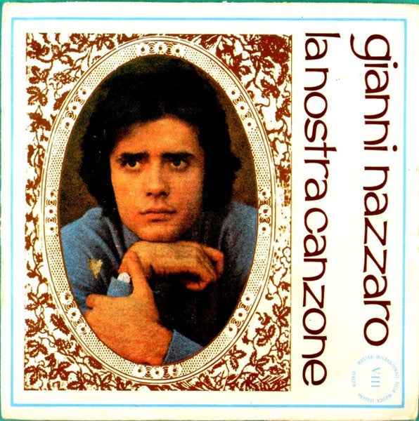 Gianni Nazzaro - La Nostra Canzone (7")