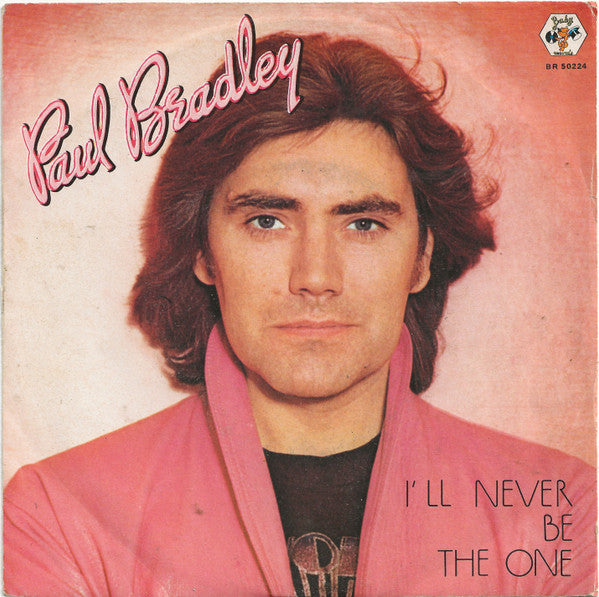 Paul Bradley Couling - I'll Never Be The One (7")