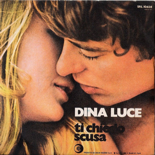 Dina Luce - Ti Chiedo Scusa (7")