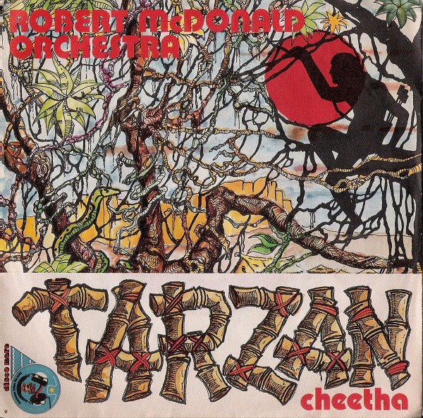 Robert McDonald Orchestra - Tarzan (7")