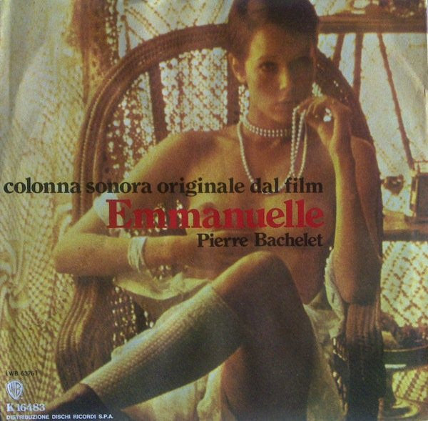Pierre Bachelet - Emmanuelle (Colonna Sonora Originale Del Film) (7")