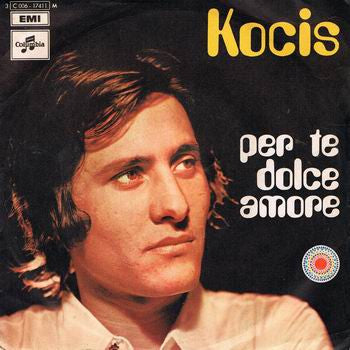 Kocis - Per Te Dolce Amore (7", Single)