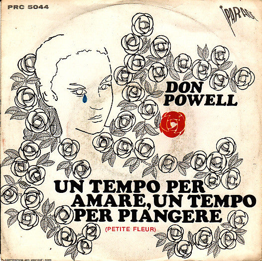 Don Powell - Un Tempo Per Amare, Un Tempo Per Piangere (Petit Fleur) (Generic Cover) (7")