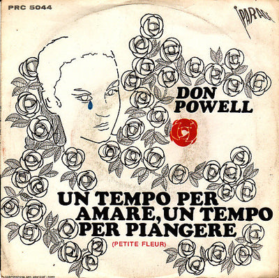 Don Powell - Un Tempo Per Amare, Un Tempo Per Piangere (Petit Fleur) (Generic Cover) (7")