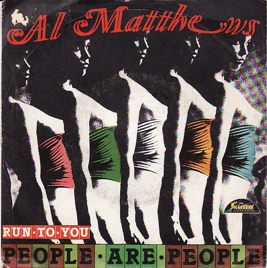 Al Matthews - People Are People (7")