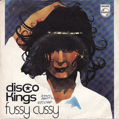 Fussy Cussy - Disco Kings (7")
