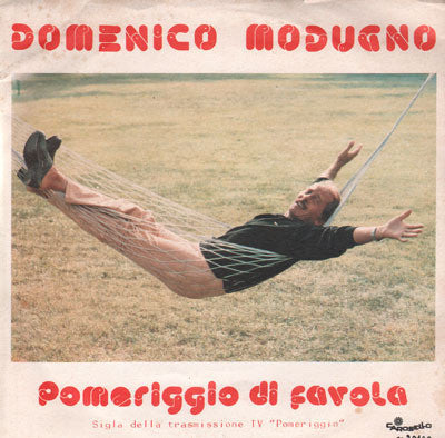Domenico Modugno - Pomeriggio Di Favola (7")