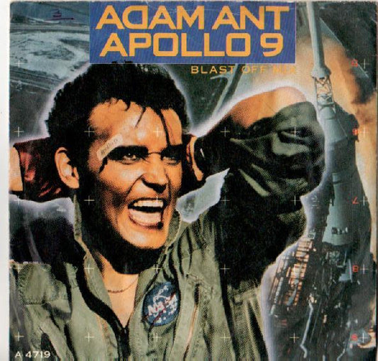Adam Ant - Apollo 9 (Blast Off Mix) (7")