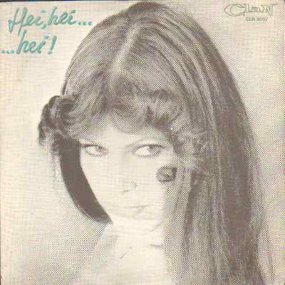 Claudia Mori - Hei, Hei... ....Hei! (7")