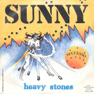Heavy Stones - Sunny (7")