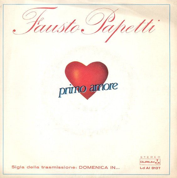 Fausto Papetti - Primo Amore (7")